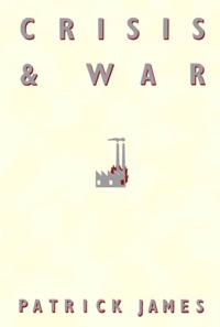 Crisis and War
