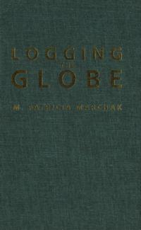 Logging the Globe