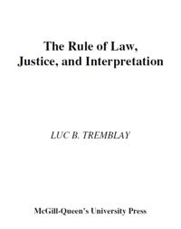 Rule of Law, Justice, and Interpretation