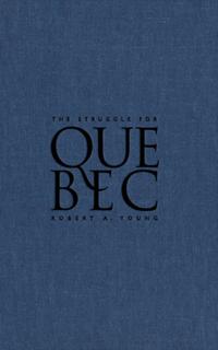 Struggle for Quebec