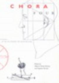 CHORA: Intervals in the Philosophy of Architecture
