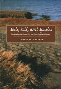 Sods, Soil, and Spades