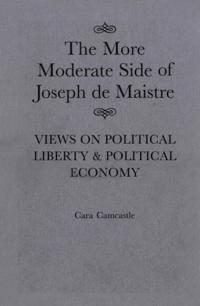 More Moderate Side of Joseph de Maistre