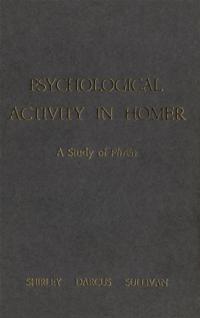 Psychological Activity in Homer