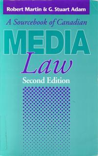 Sourcebook of Canadian Media Law