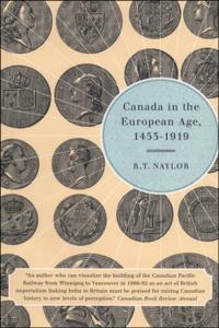 Canada in the European Age, 1453-1919, New Edition