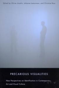 Precarious Visualities