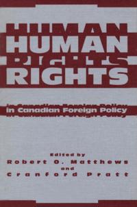 Human Rights in Canadian Foreign Policy