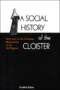 Social History of the Cloister