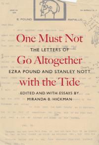 One Must Not Go Altogether with the Tide