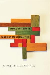 Fields of Governance: Policy Making in Canadian Municipalities