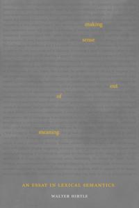 Making Sense out of Meaning