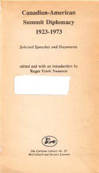 Canadian-American Summit Diplomacy, 1923-1973