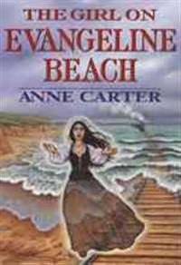 The Girl on Evangeline Beach