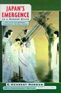 Japan's Emergence As a Modern State - 60th Anniv. Ed.