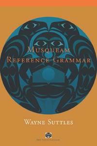 Musqueam Reference Grammar