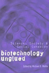 Biotechnology Unglued