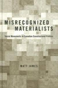 Misrecognized Materialists