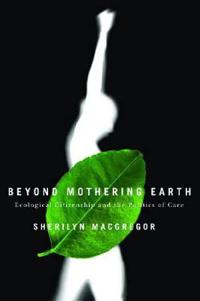 Bokomslag för "Beyond Mothering Earth"