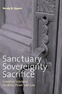 Sanctuary, Sovereignty, Sacrifice