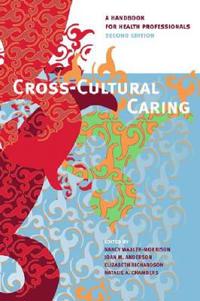 Bokomslag för "Cross-Cultural Caring, 2nd ed."