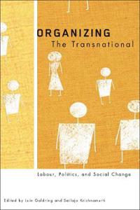 Bokomslag för "Organizing the Transnational"