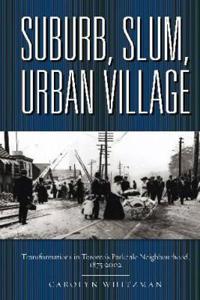 Suburb, Slum, Urban Village