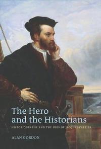 Bokomslag for "The Hero and the Historians"