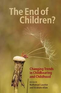 Bokomslag för "The End of Children?"