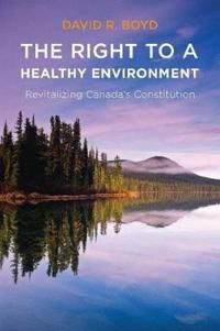 Bokomslag for "The Right to a Healthy Environment"