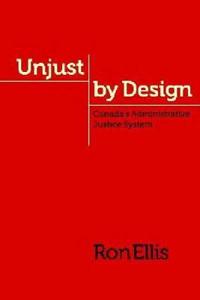 Bokomslag för "Unjust by Design"