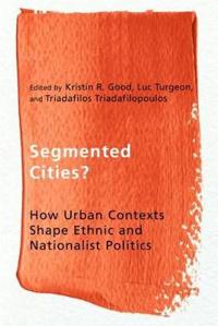 Segmented Cities?