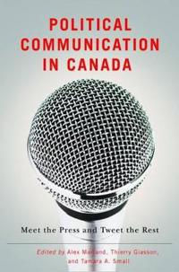 Bokomslag for "Political Communication in Canada"