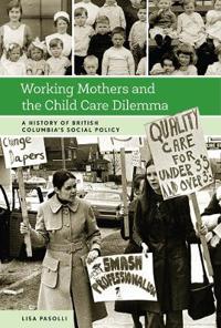 Bokomslag for "Working Mothers and the Child Care Dilemma"