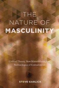 Bokomslag för "The Nature of Masculinity"