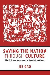Bokomslag for "Saving the Nation through Culture"
