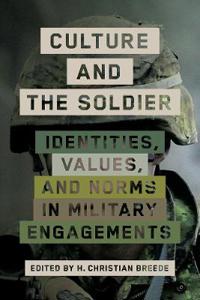 Bokomslag for "Culture and the Soldier"