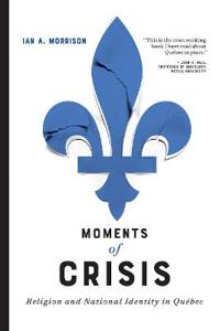 Bokomslag för "Moments of Crisis"