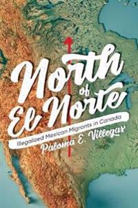 North of El Norte