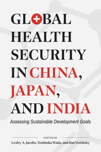 Bokomslag för "Global Health Security in China, Japan, and India"