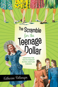 Kirjan kansi "The Scramble for the Teenage Dollar"