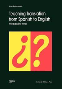 Teaching Translation from Spanish to English