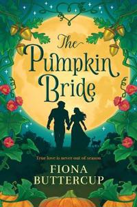 The Pumpkin Bride