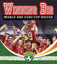 Bokomslag för "Winning Big: World and Euro Cup Soccer"