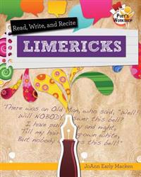 Read, Recite, and Write Limericks