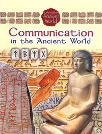 Communication in the Ancient World