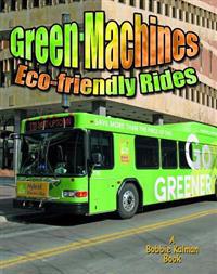 Green Machines