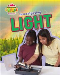Investigating Light