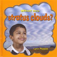 What Are Stratus Clouds?