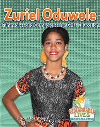 Zuriel Oduwole: Filmmaker and Campaigner for Girls' Education